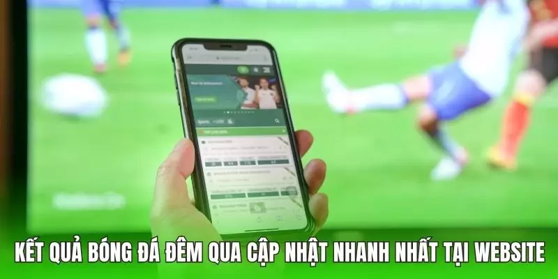 Kết quả bóng đá đêm qua