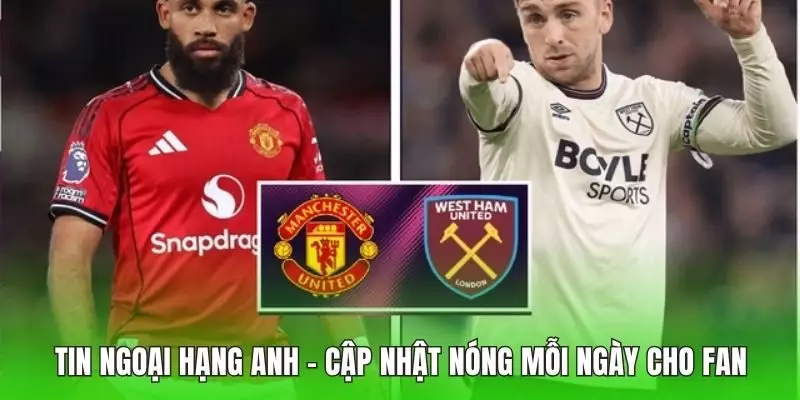 Tin Ngoại hạng Anh